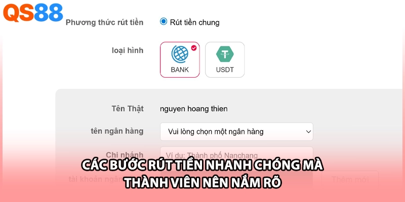 Các bước rút tiền nhanh chóng mà thành viên nên nắm rõ