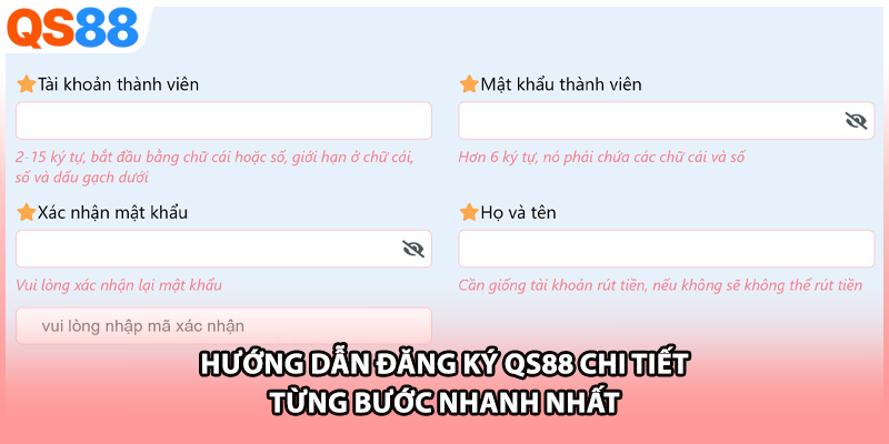 Hướng dẫn đăng ký QS88 chi tiết từng bước nhanh nhất