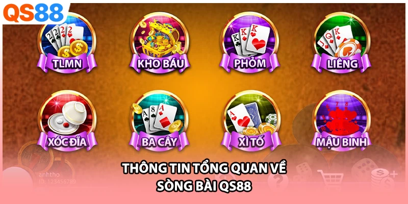 Thông tin tổng quan về sòng bài QS88